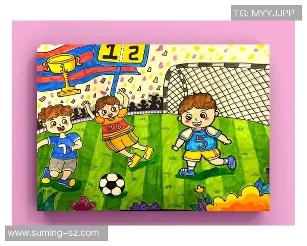 足球与绘画的完美结合我在绿茵场上描绘梦想的色彩